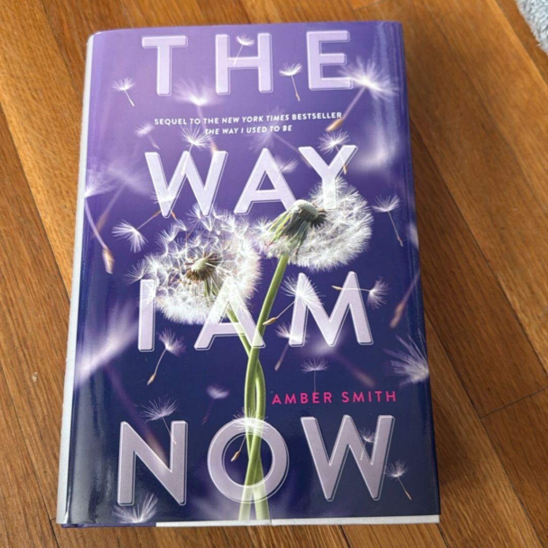 The Way I Am Now