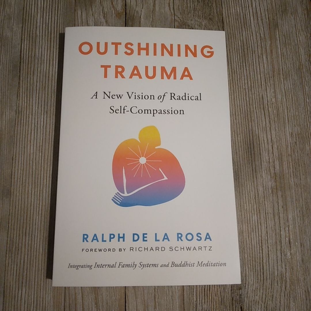 Outshining Trauma by