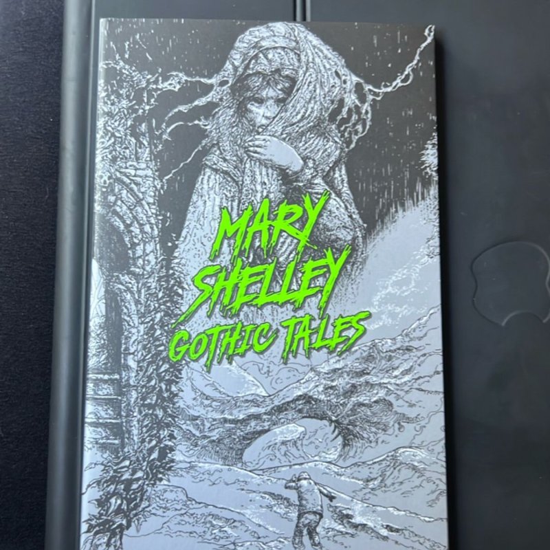 Mary Shelley: Gothic Tales