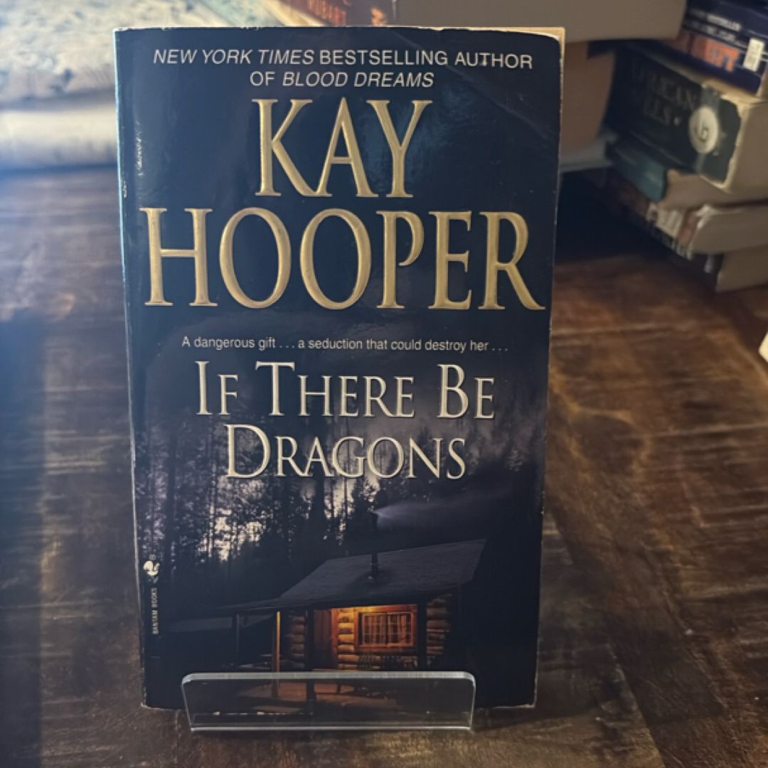 If There Be Dragons