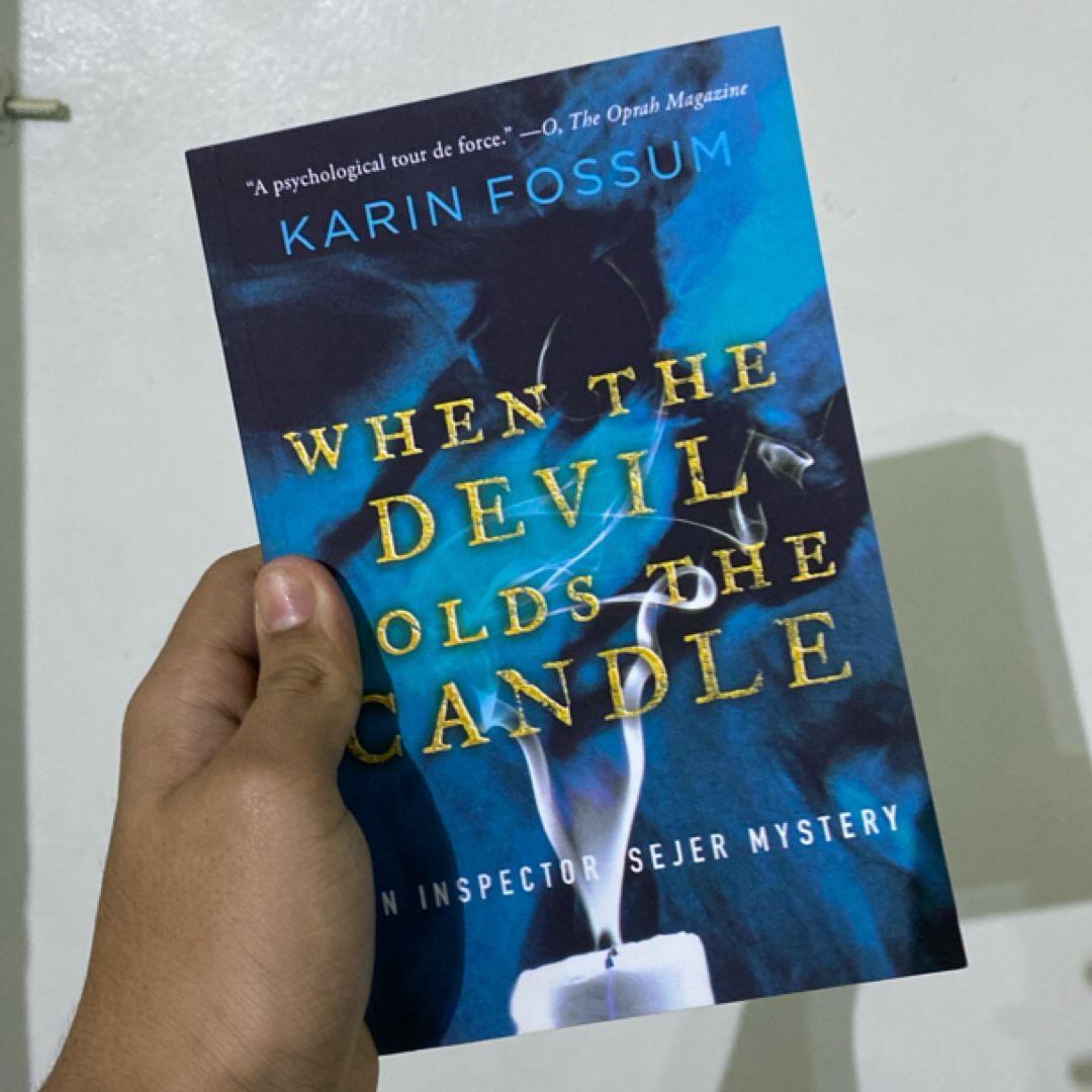 When the Devil Holds the Candle