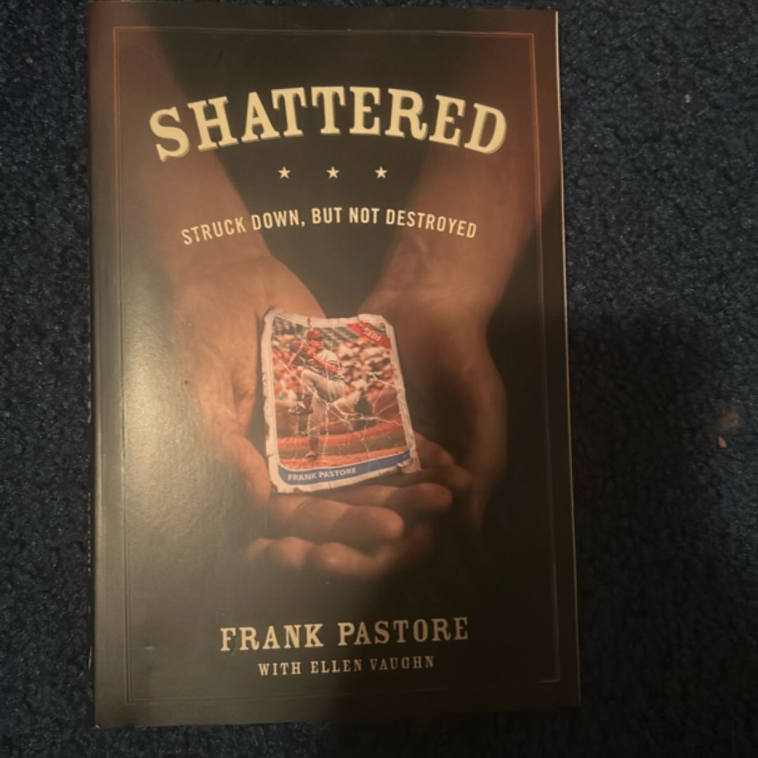 Shattered