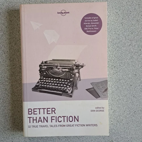 Lonely Planet Better Than Fiction 1