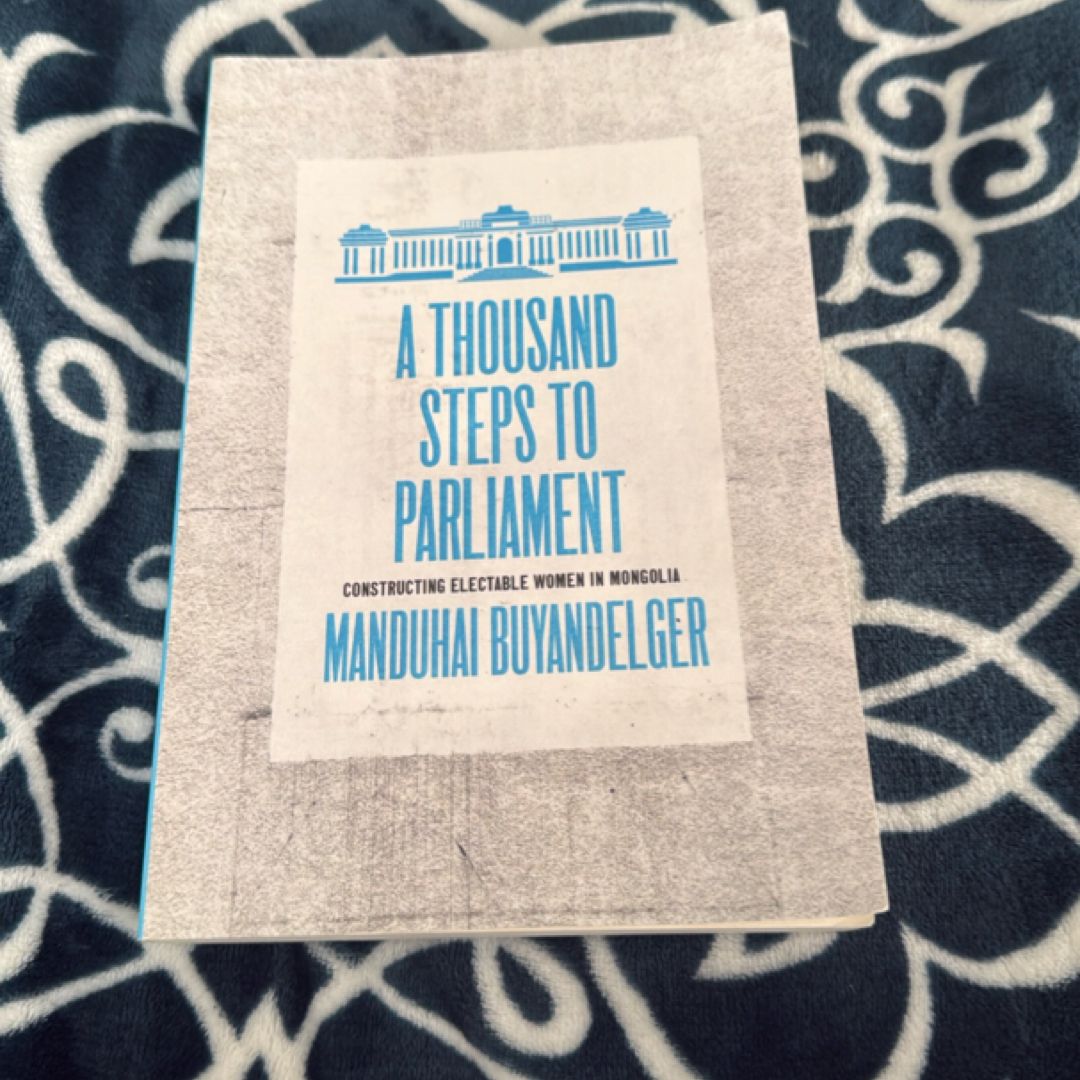 A Thousand Steps to Parliament