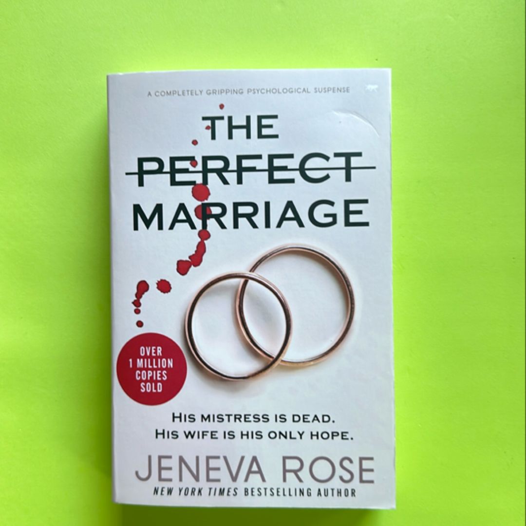 The Perfect Marriage
