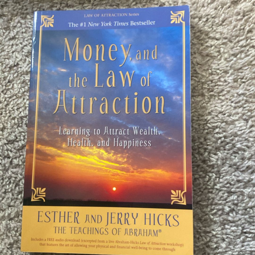 Money, and the Law of Attraction
