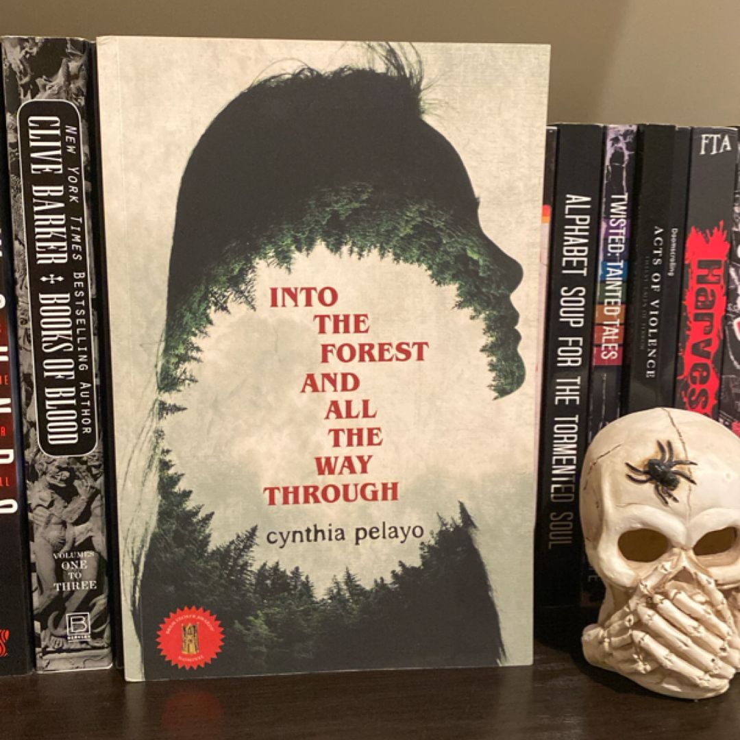Into the Forest and All the Way Through