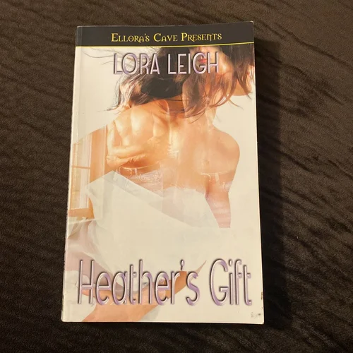Heather's Gift