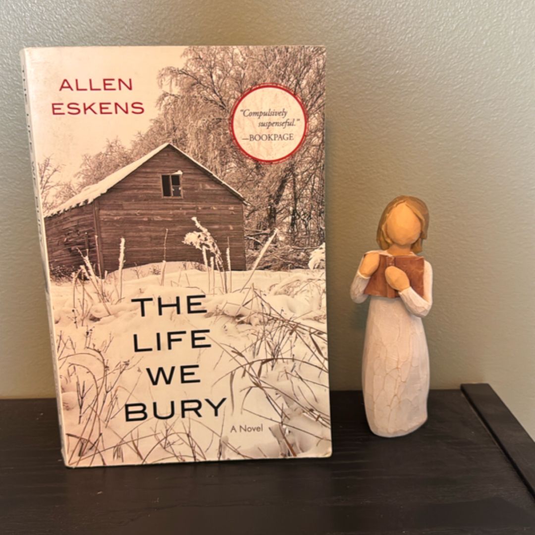 The Life We Bury