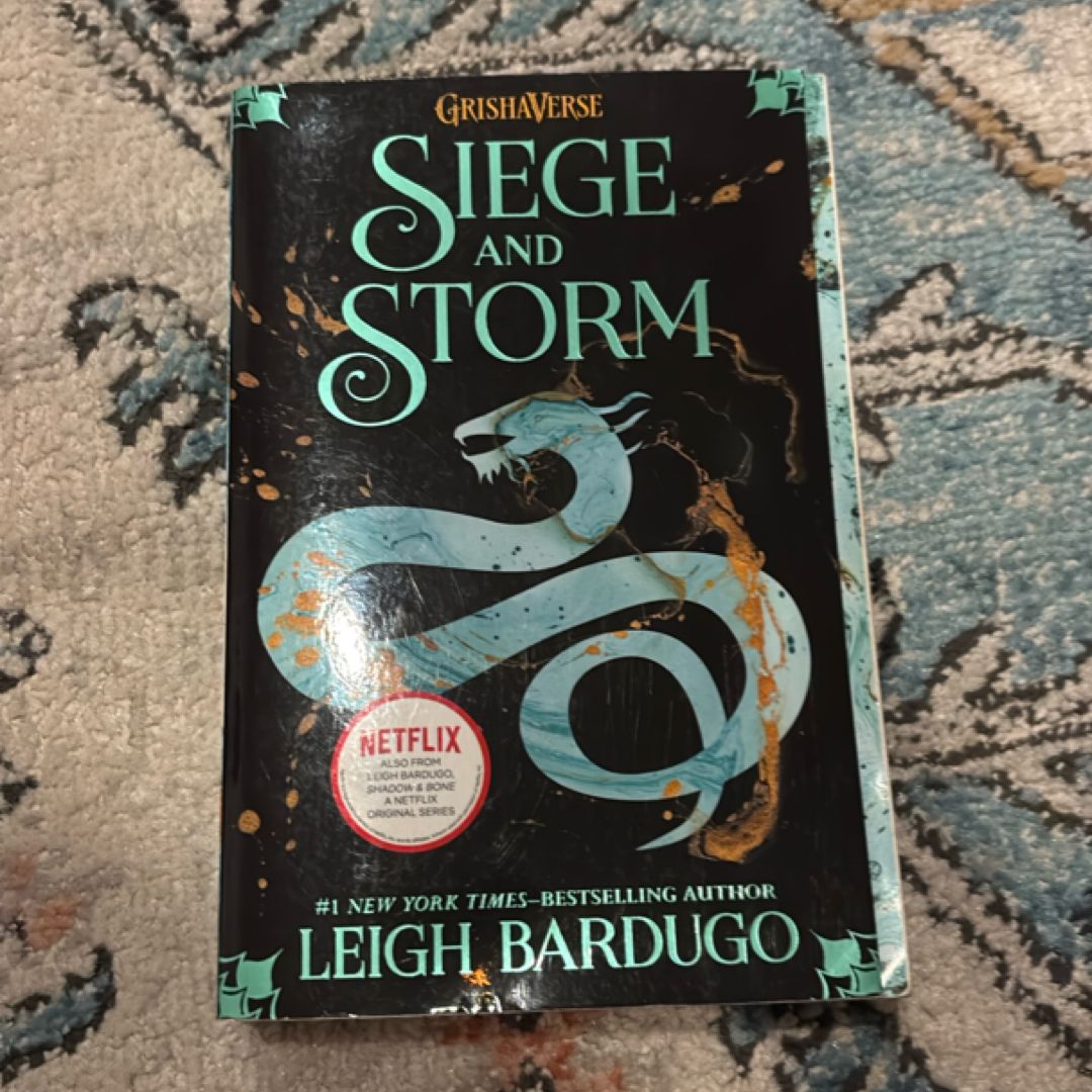 Siege and Storm
