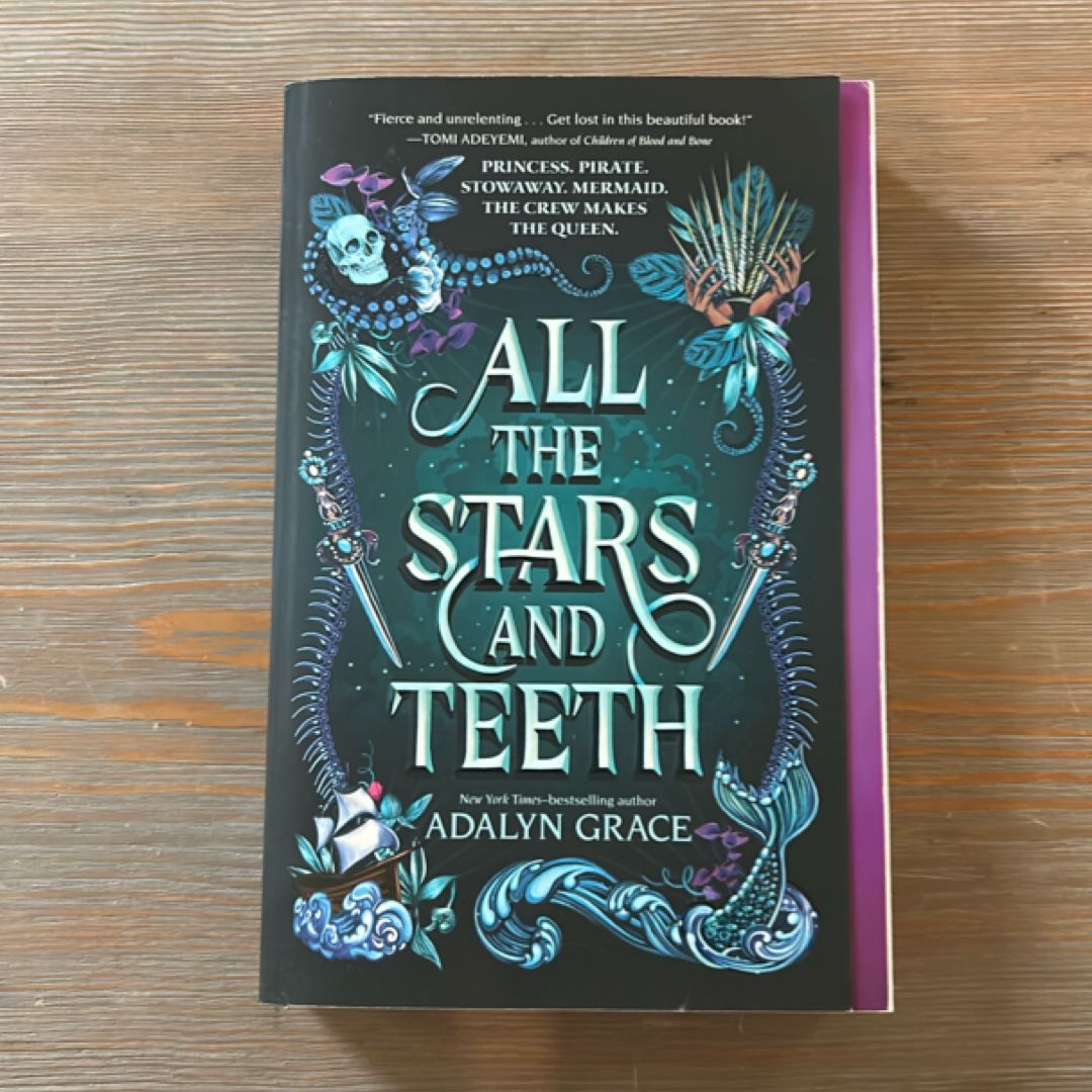 All the Stars and Teeth