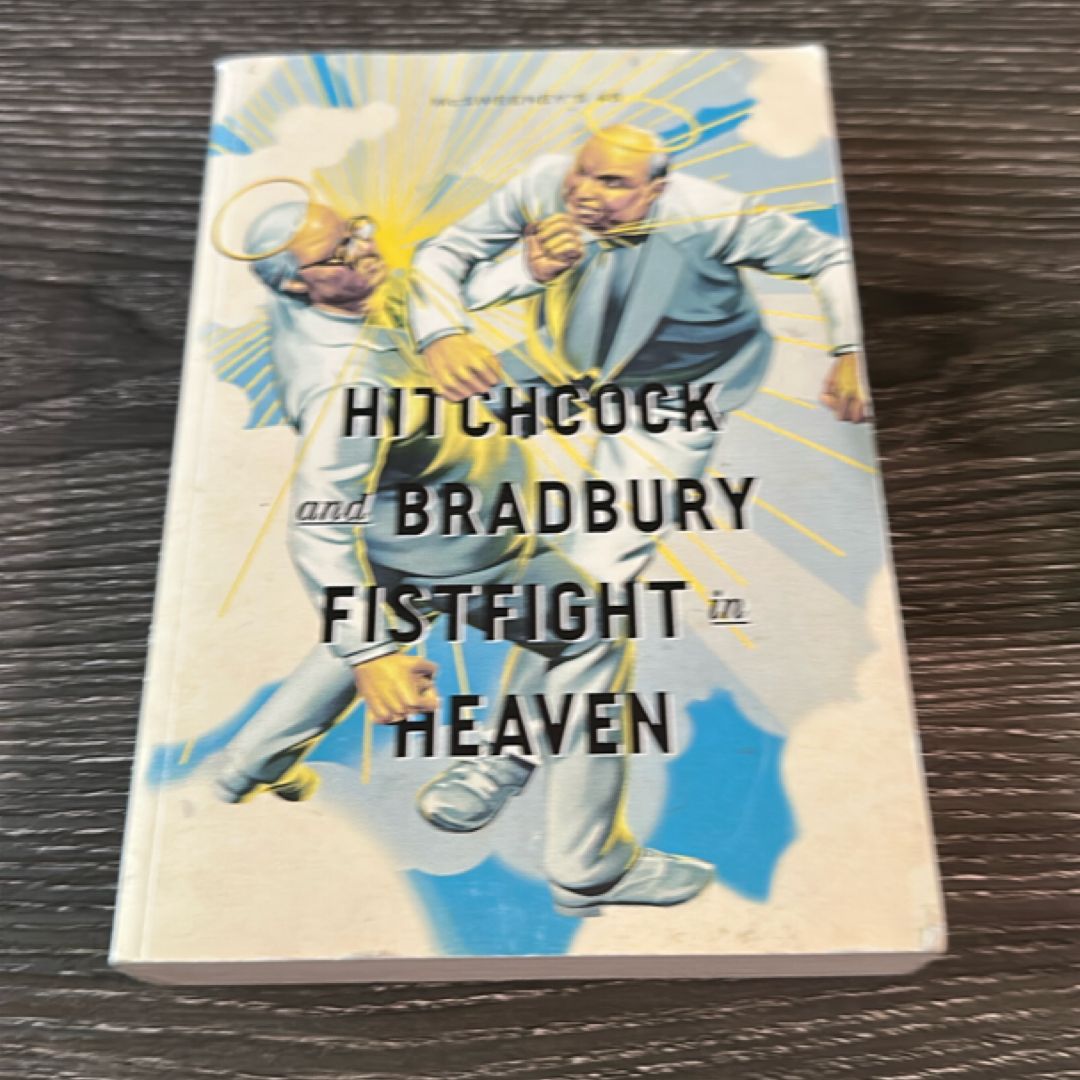 McSweeney's - Hitchcock and Bradbury Fistfight in Heaven