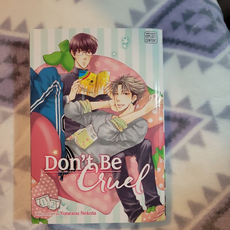 Don't Be Cruel: 2-In-1 Edition, Vol. 1