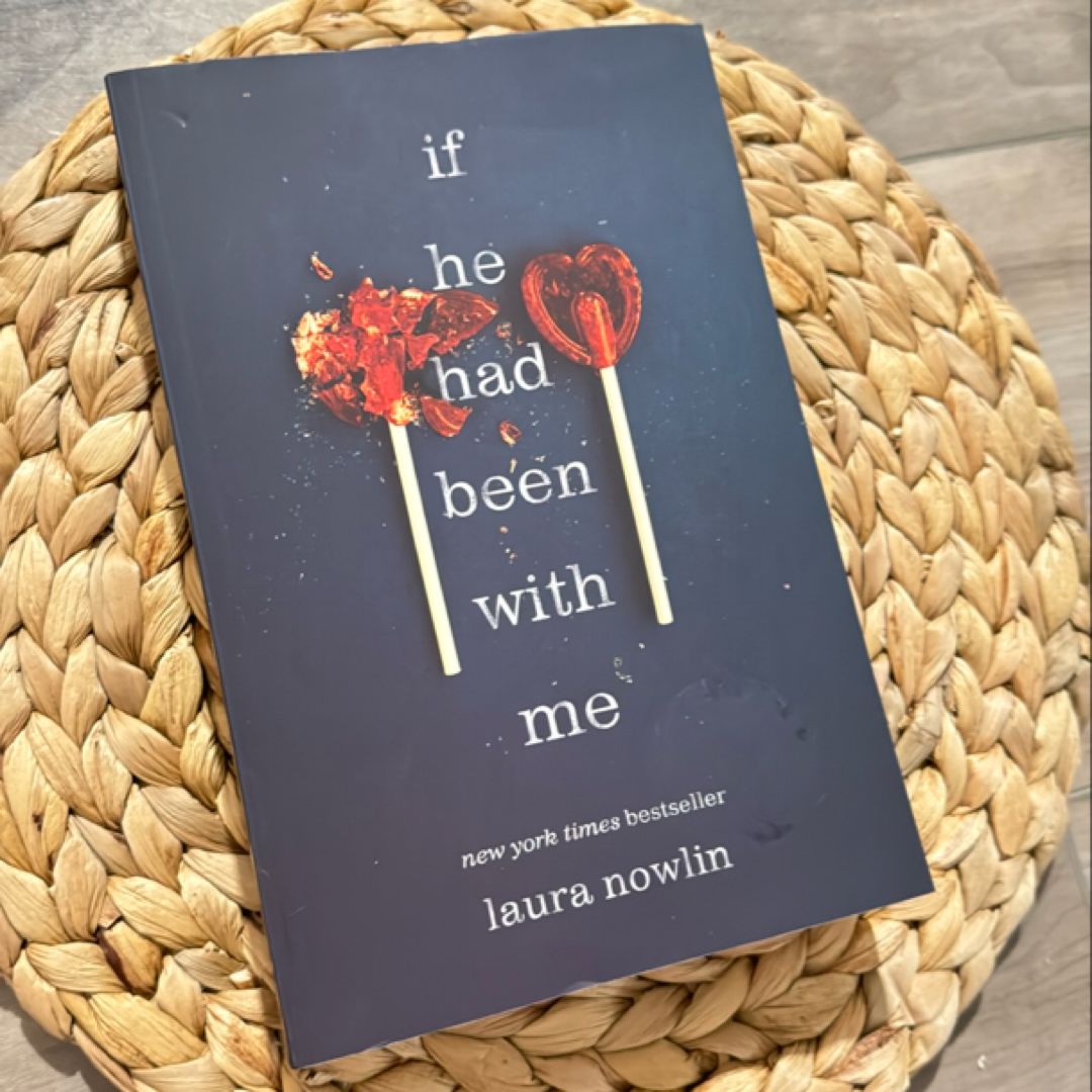 If He Had Been with Me
