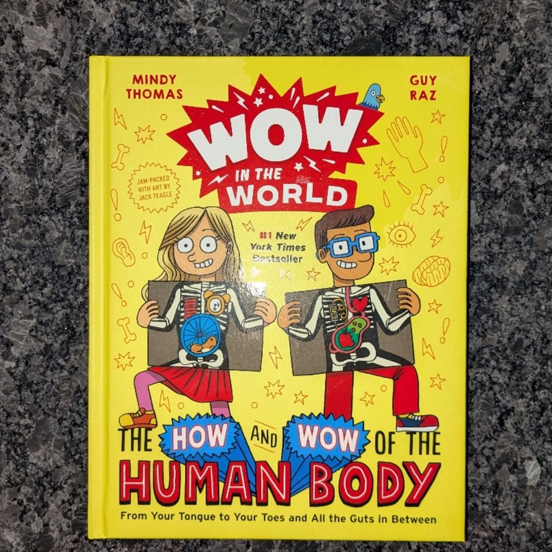 Wow in the World: the How and Wow of the Human Body