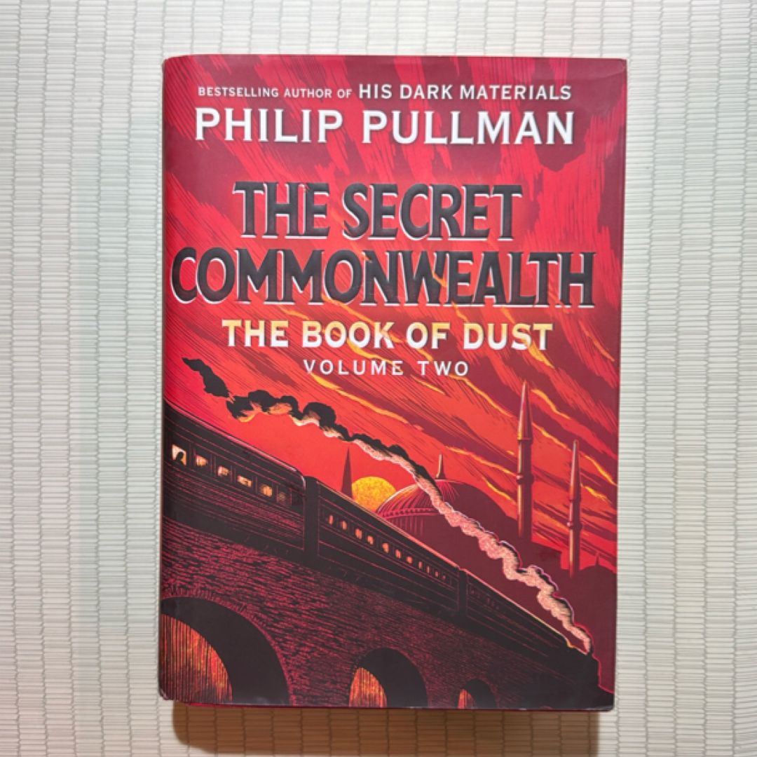 The Book of Dust: the Secret Commonwealth (Book of Dust, Volume 2)
