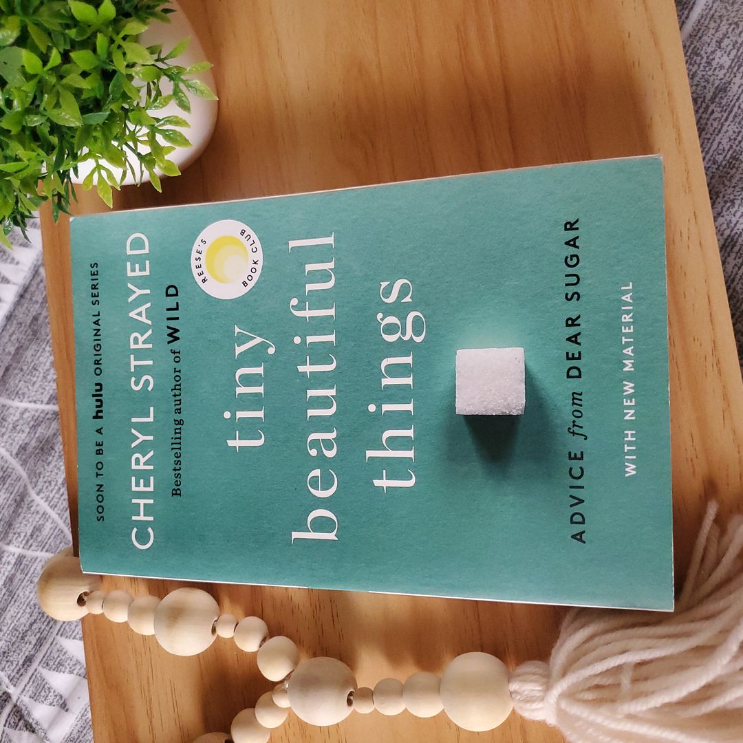 Tiny Beautiful Things (10th Anniversary Edition)