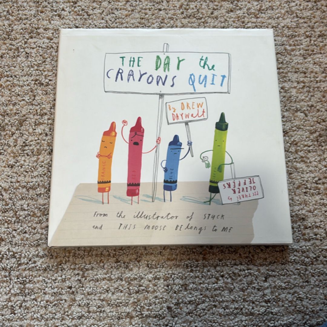 The Day the Crayons Quit