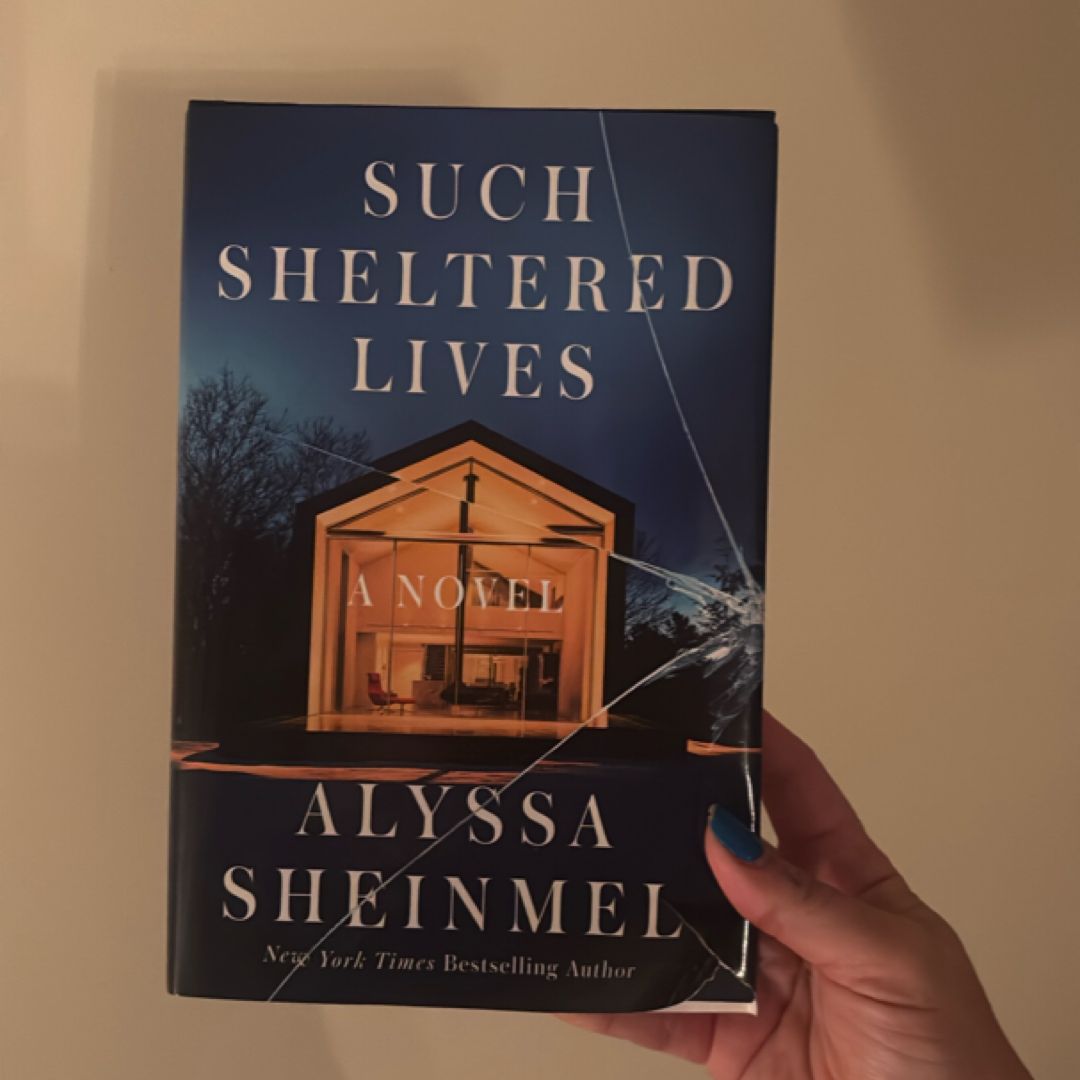 Such Sheltered Lives