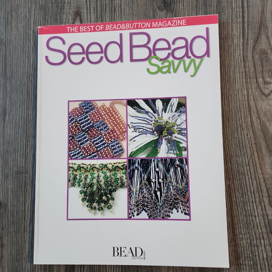 Seed Bead Savvy