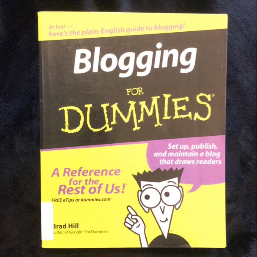 Blogging for Dummies