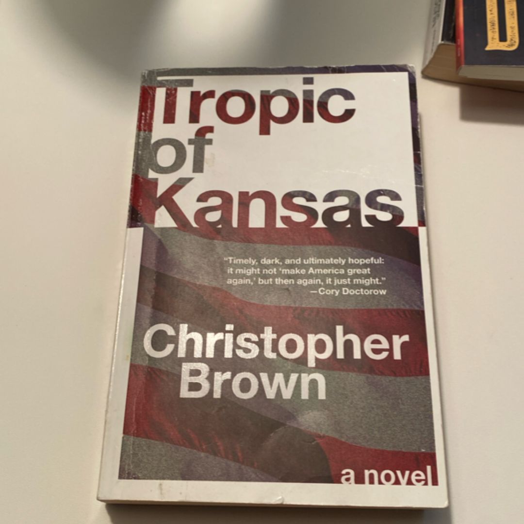 Tropic of Kansas