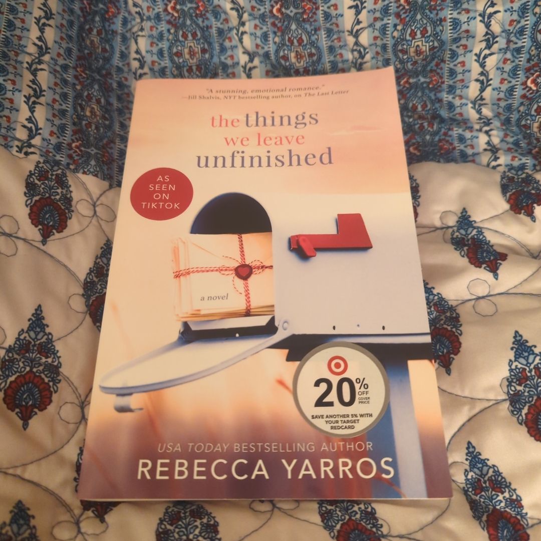 The Things We Leave Unfinished