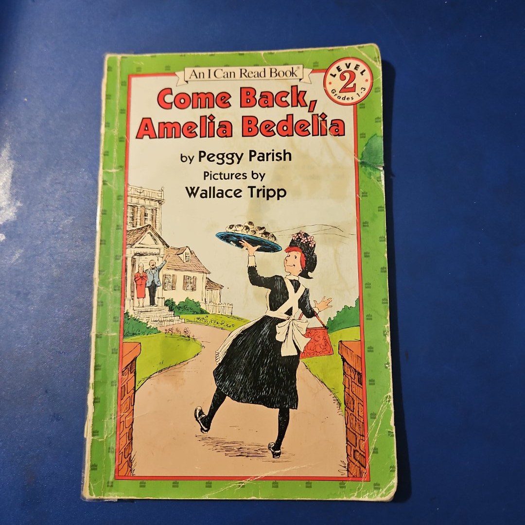 Come Back, Amelia Bedelia