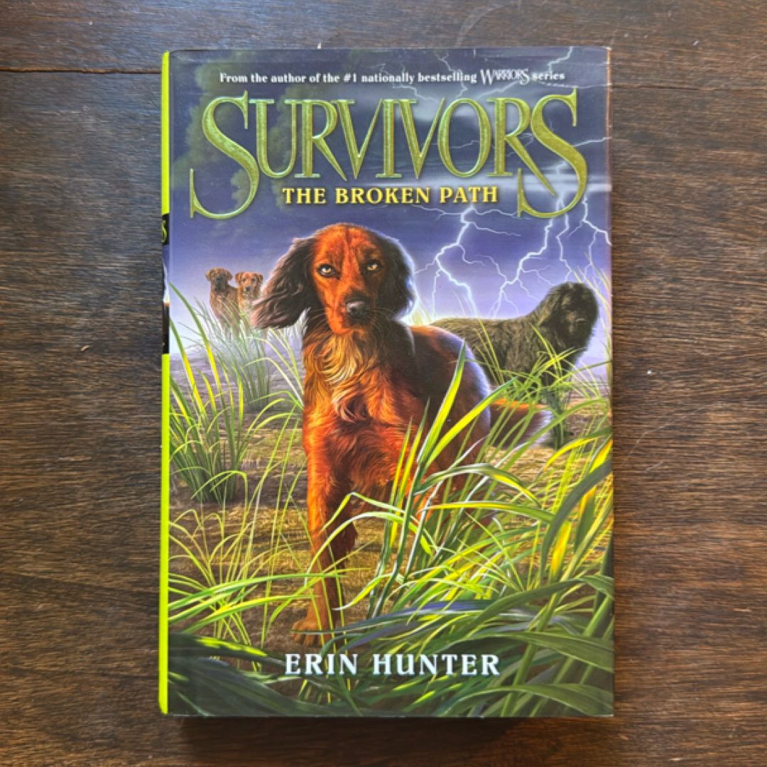 Survivors #4: the Broken Path