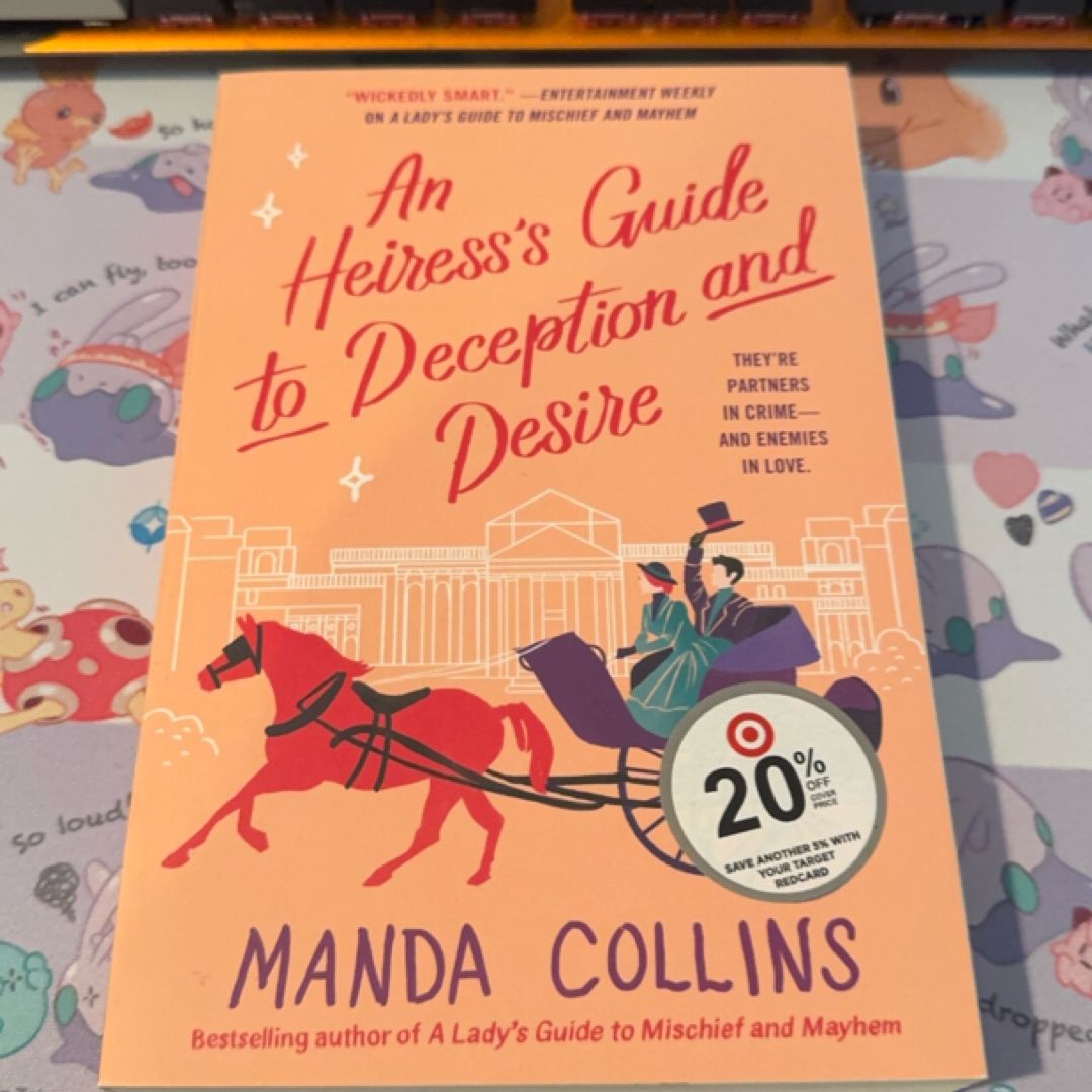 An Heiress's Guide to Deception and Desire