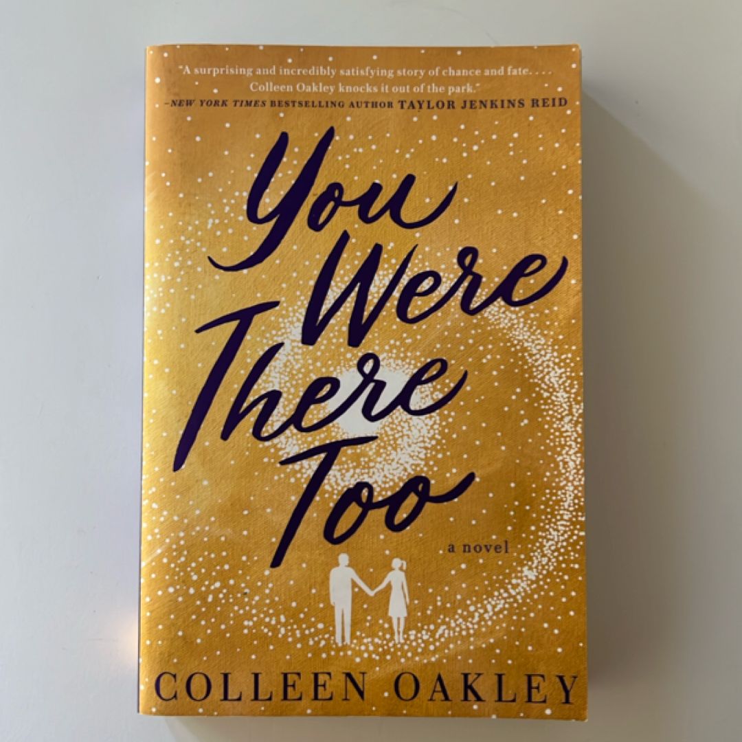 You Were There Too