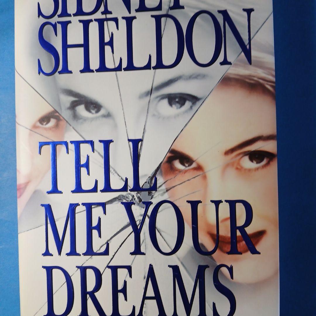 Tell Me Your Dreams