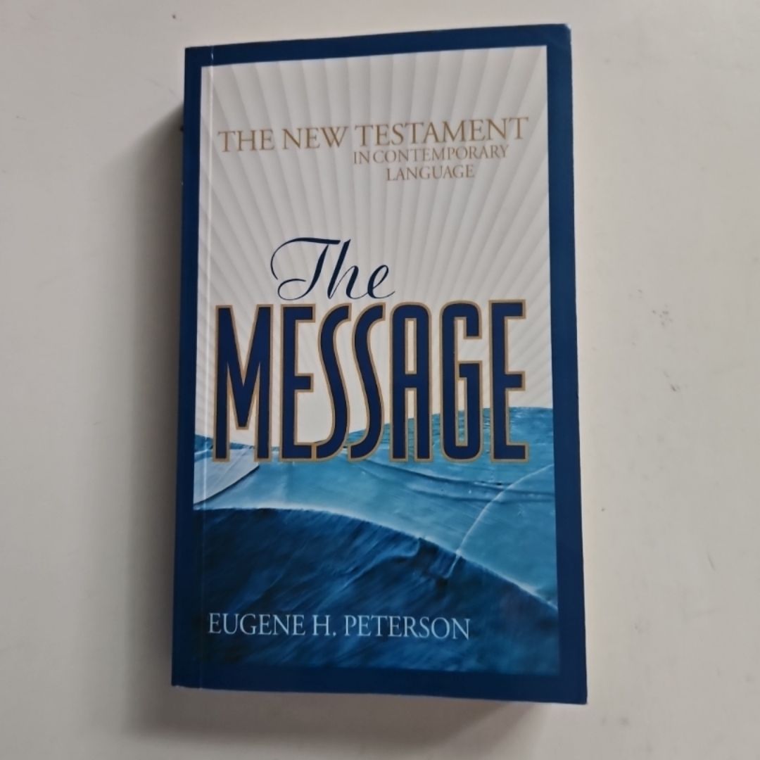 The Message New Testament