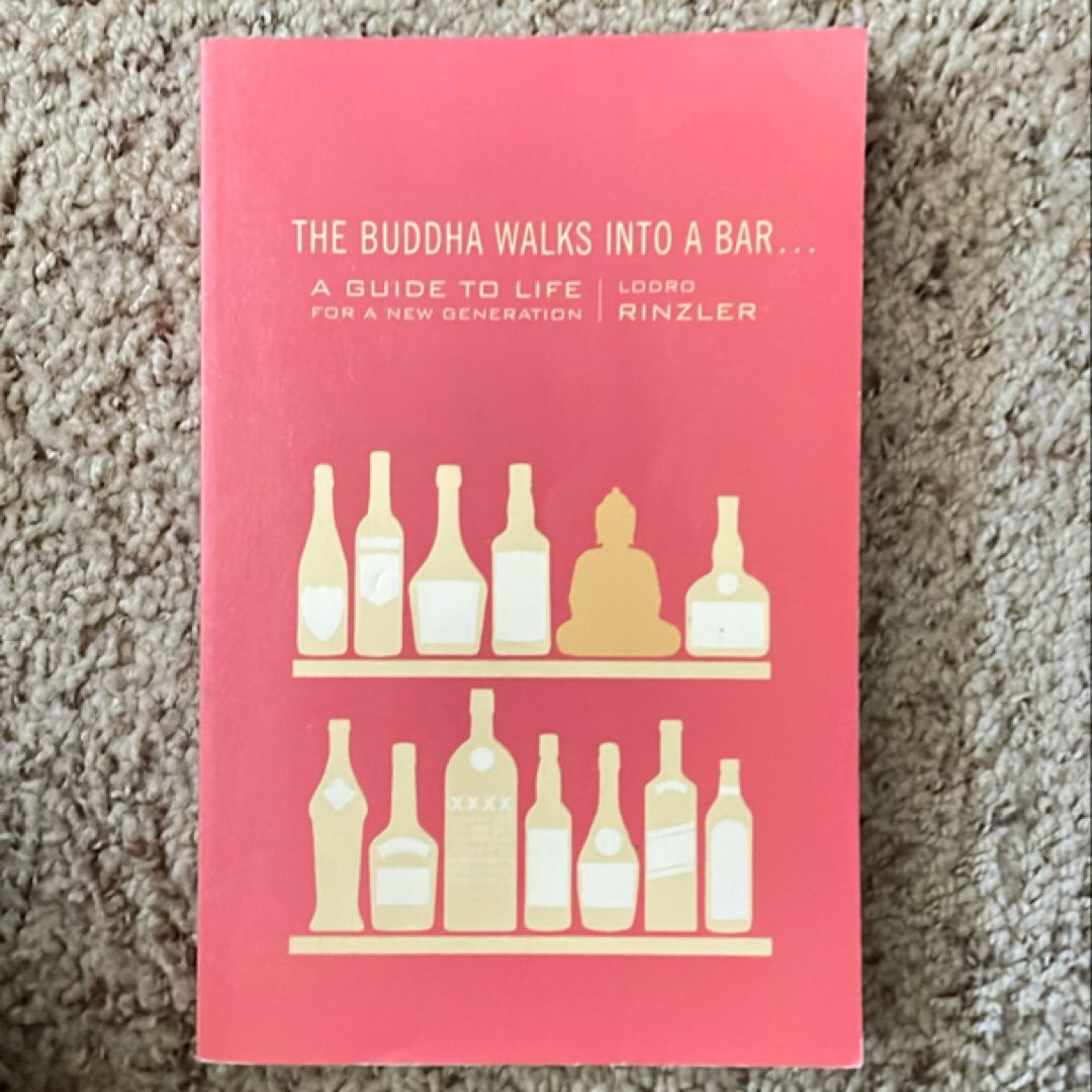 The Buddha Walks into a Bar...