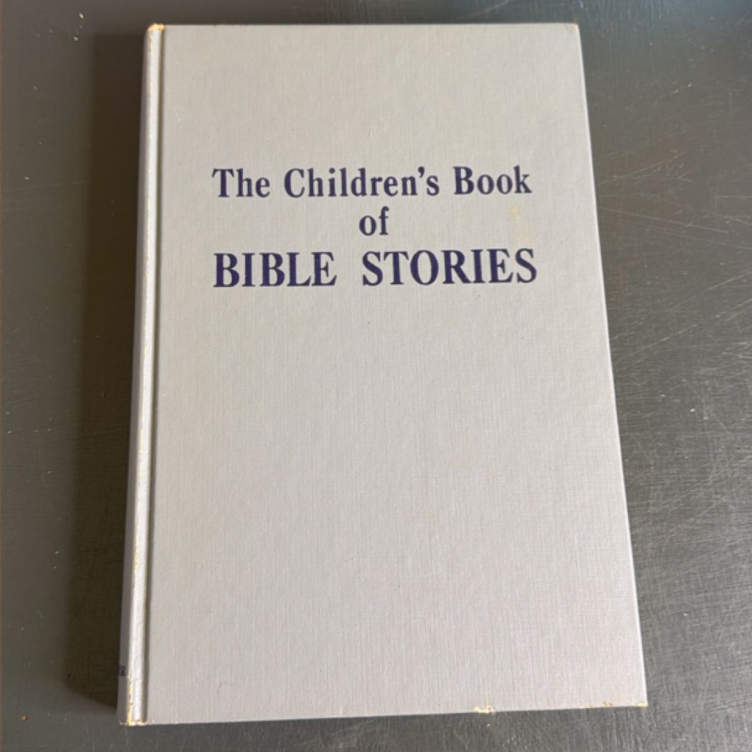 The Children’s Book of Bible Stories - 1945