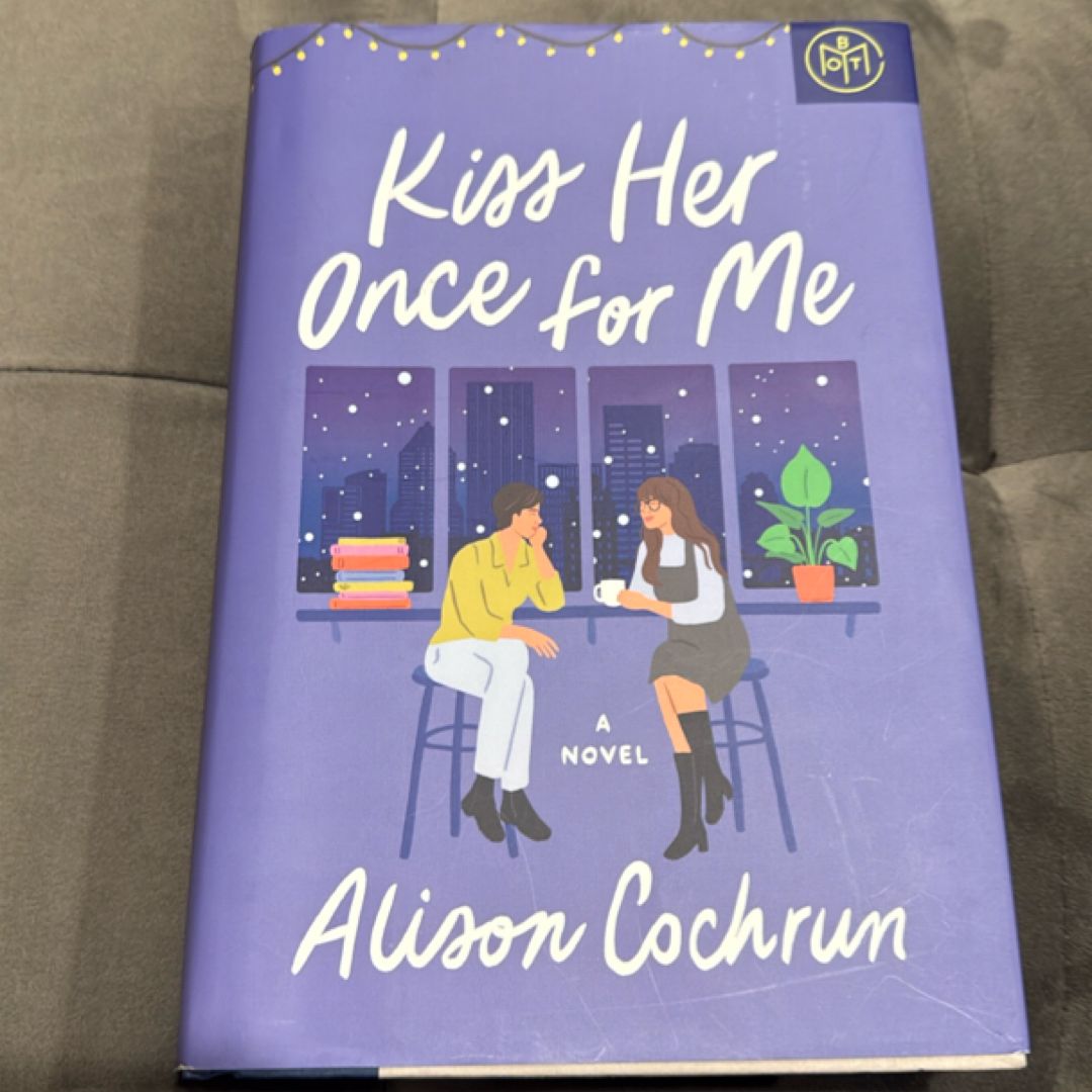 Kiss Her Once for Me