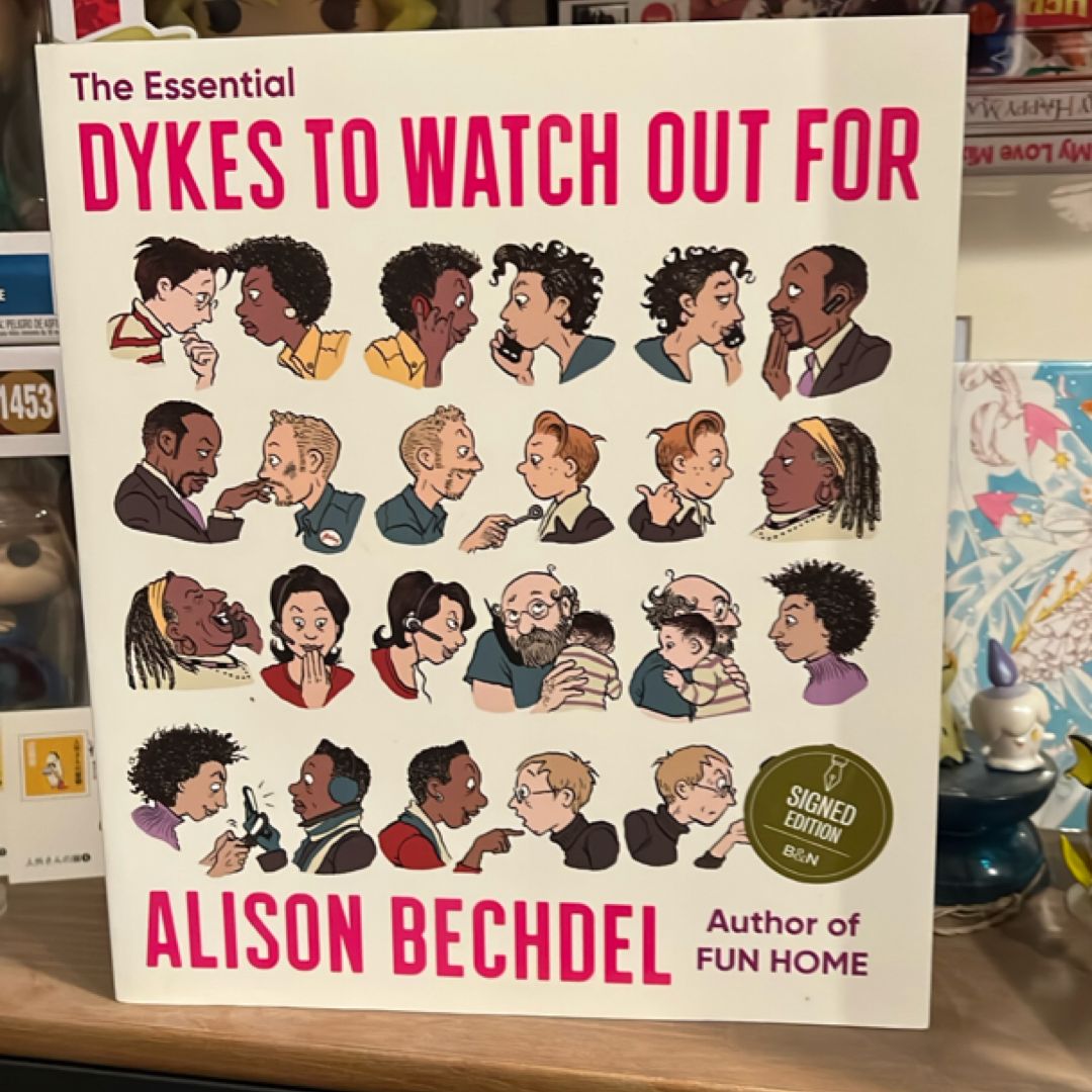 The Essential Dykes to Watch Out For