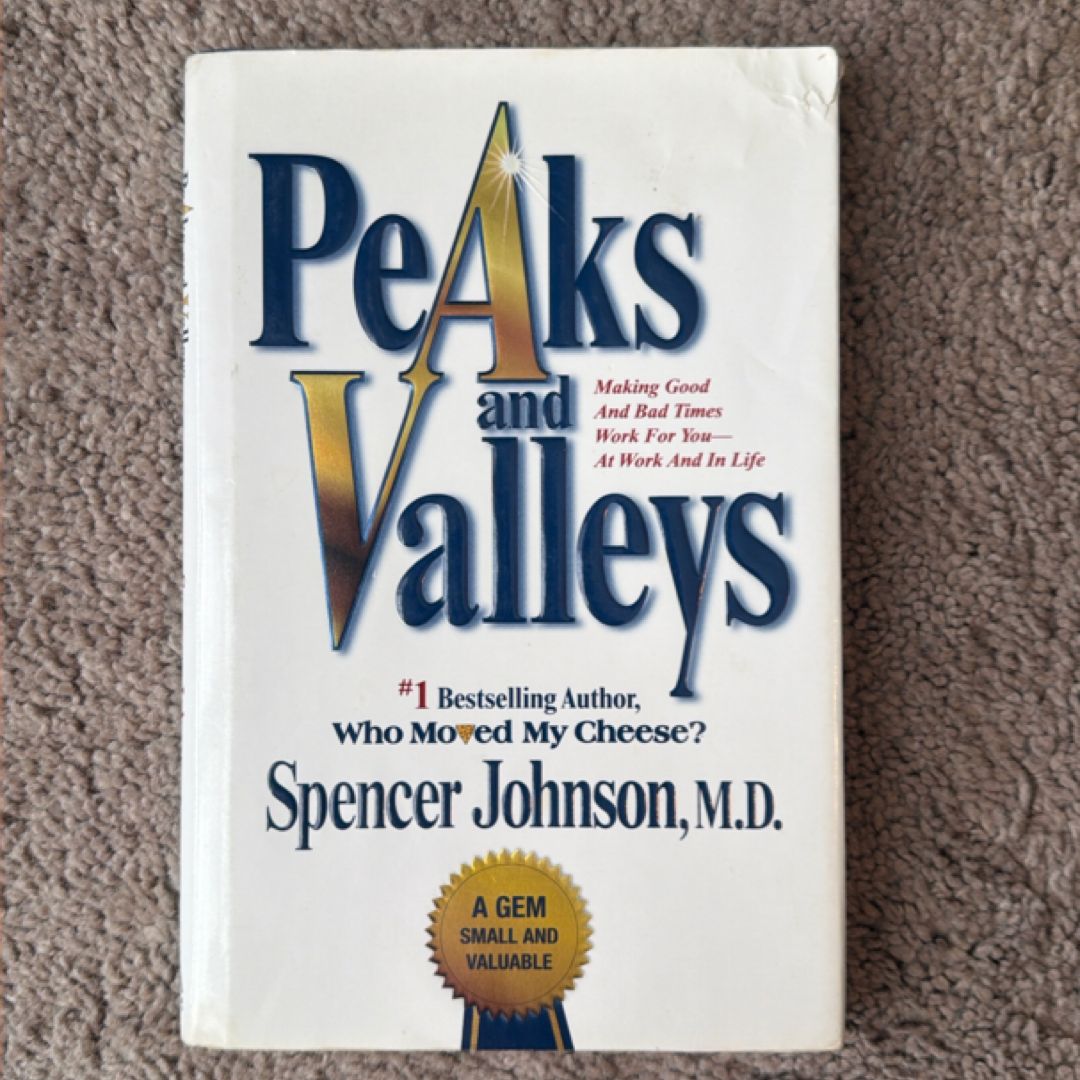 Peaks and Valleys