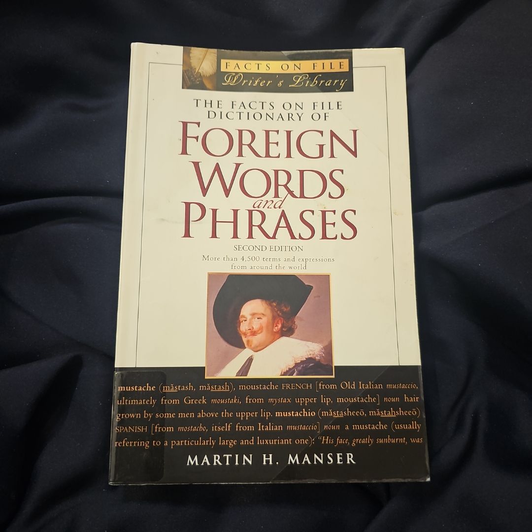 The Facts on File Dictionary of Foreign Words and Phrases