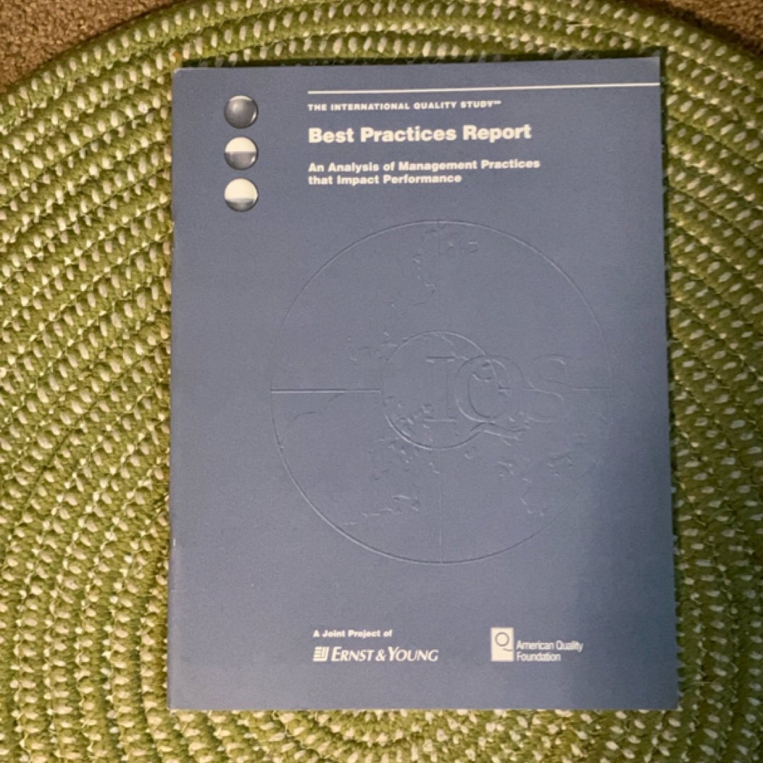 Best Practices Report: An Analysis of Management Practices that Impact Performance