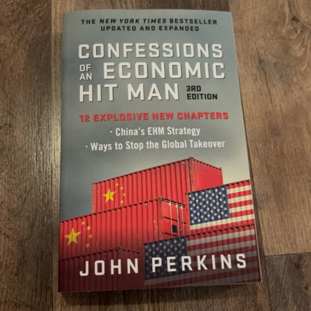Confessions of an Economic Hit Man, 3rd Edition