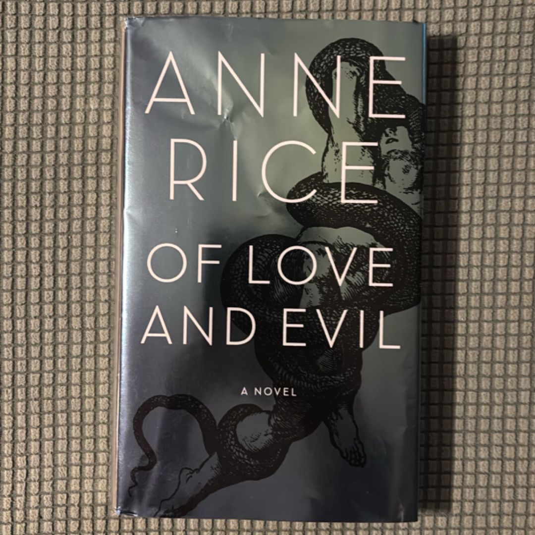Of Love and Evil