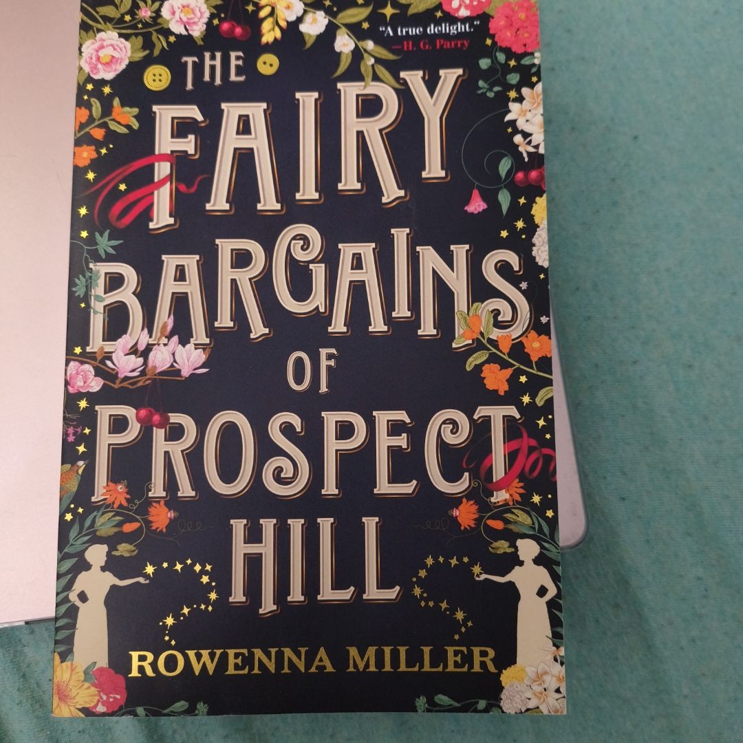 The Fairy Bargains of Prospect Hill