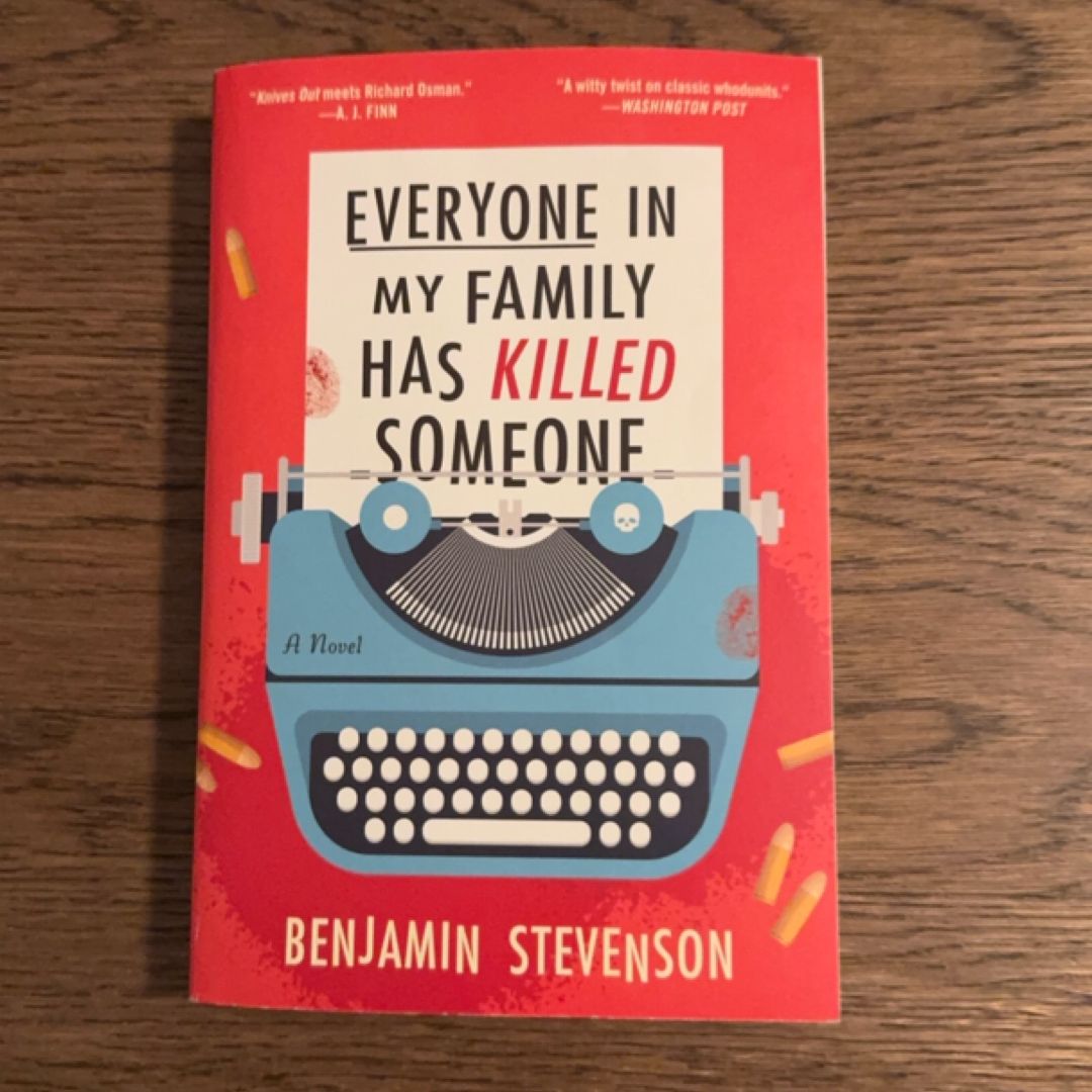 Everyone in My Family Has Killed Someone