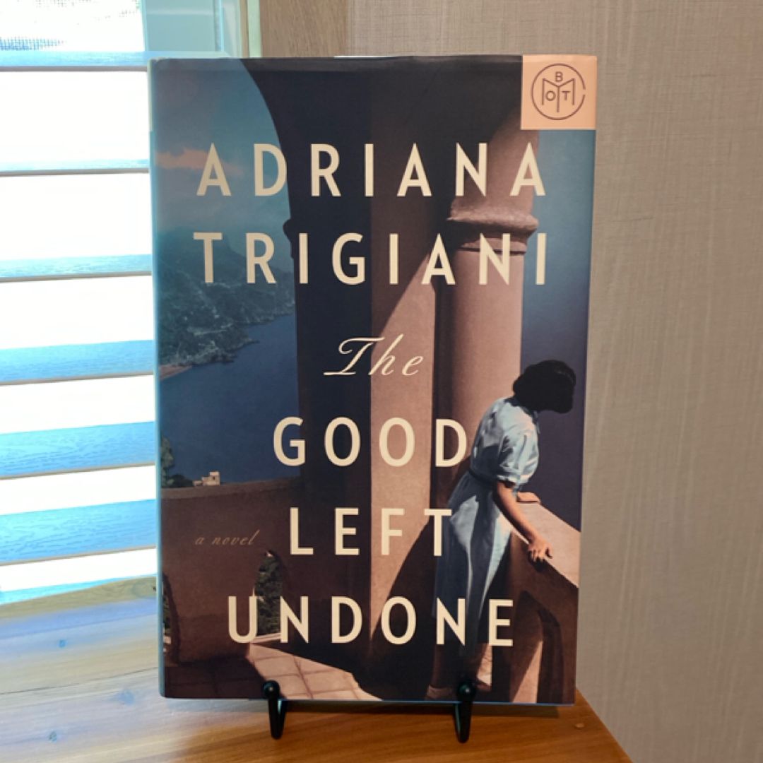 The Good Left Undone