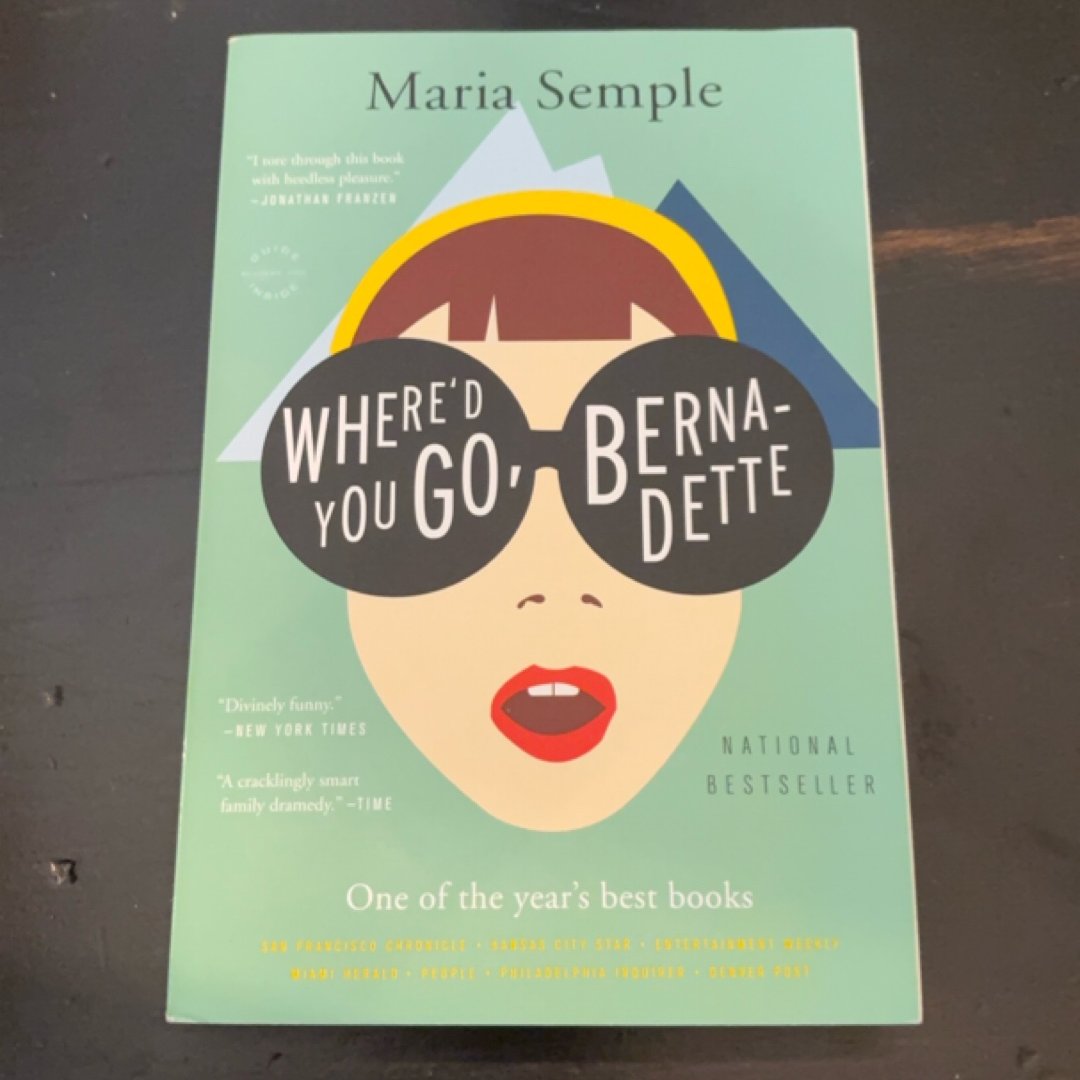 Where'd You Go, Bernadette