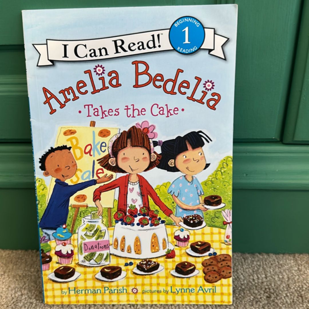 Amelia Bedelia Takes the Cake