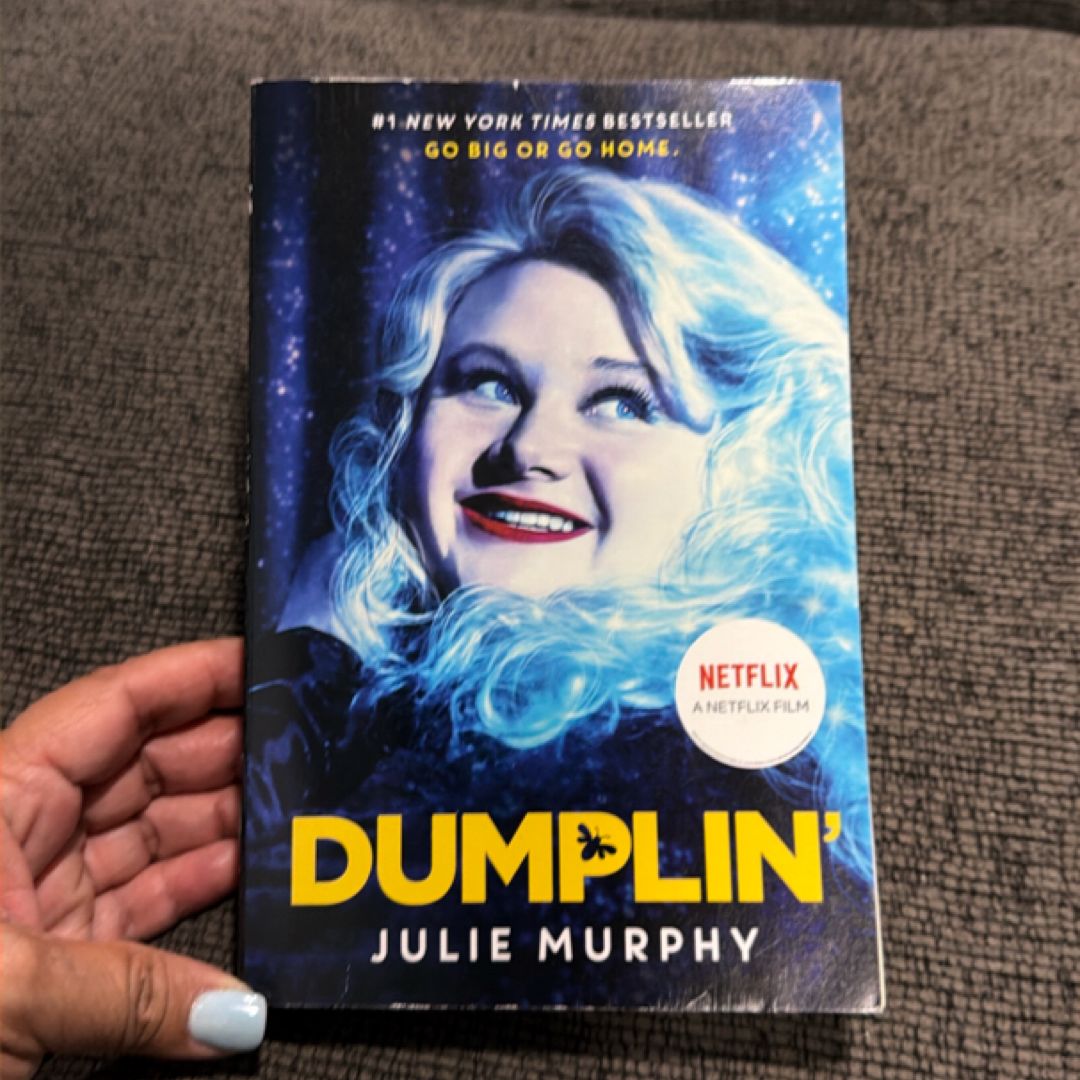 Dumplin' Movie Tie-In Edition