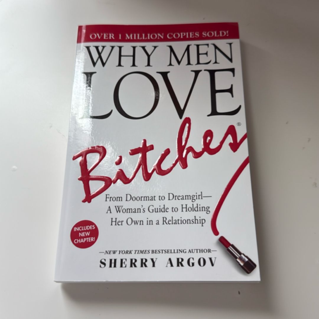 Why Men Love Bitches