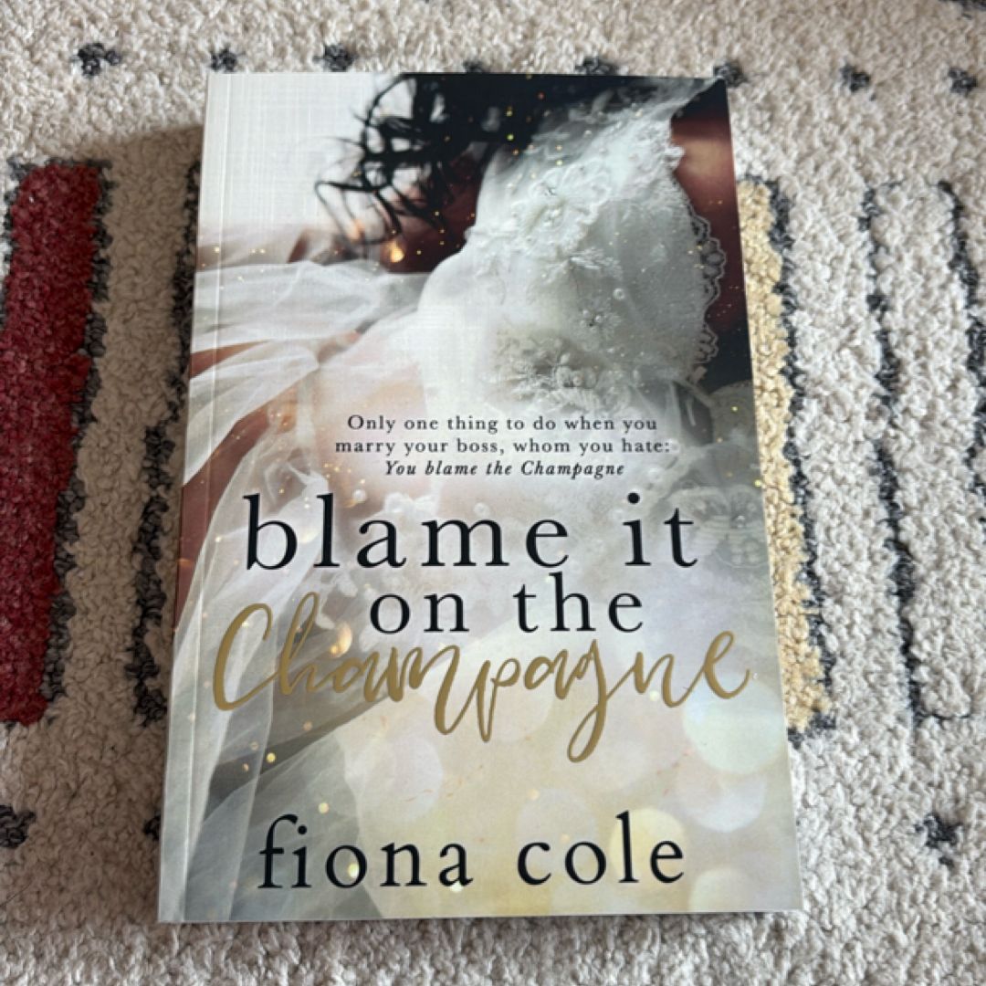 Blame it on the Champagne